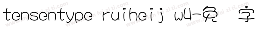 tensentype ruiheij w4字体转换